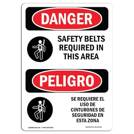 Signmission OSHA Sign, Belts Required In This Area Bilingual, 24in X 18in Rigid Plastic, 18" W, 24" H, Spanish OS-DS-P-1824-VS-1553